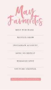 Instagram Story Templates Share Your May Favourites With Your Followers With This Easy Template Instagram Story Template Instagram Template Story Template