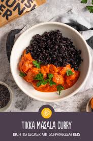 Tikka Masala Curry Mit Schwarzem Reis Schwarzer Reis Tikka Masala Rezepte