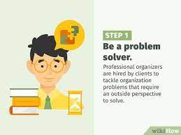 To become a professional organizer, start by joining an organization association and attending meetings to learn more about the profession and network with other. 3 Ways To Become A Professional Organizer Wikihow