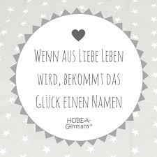 Wenn Aus Liebe Leben Wird Bekommt Das Gluck Einen Namen Spruch Zur Geburt Baby Quotes Baby Album Words