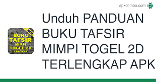 1 buku mimpi 2d 3d erek erek lengkap. Unduh Panduan Buku Tafsir Mimpi Togel 2d Terlengkap Apk Versi Terbaru