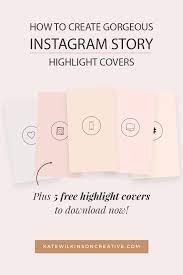 Check spelling or type a new query. How To Create Gorgeous Instagram Story Highlight Covers Kate Wilkinson
