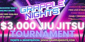Grapple Nights 4 - $3,000 Jiu Jitsu Night