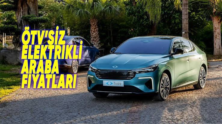 2026'ya Dikkat: ÖTV'siz Elektrikli Araba Fırsatı Kapıda mı?