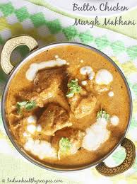 Butter chicken is also known as murgh makhani. Butter Chicken Recipe Chicken Makhani Swasthi S Recipes