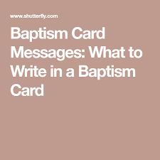 What to say in a baptism card. Baptism Card Messages What To Write In A Baptism Card Baptism Cards Messages Cards