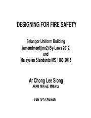 The fire and rescue department of malaysia, commonly known as bomba, is a federal agency of malaysia responsible for firefighting and technical rescue. Fire Safety Ubbl Pdf Designing For Fire Safety Selangor Uniform Building Amendment No2 By Laws 2012 And Malaysian Standards Ms 1183 2015 Ar Chong Lee Course Hero