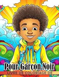 Livre de coloriage pour garçon noir: Incroyables et intéressantes pages de  coloriage po (French Edition) : Barron, Tabitha: Amazon.com.mx: Libros