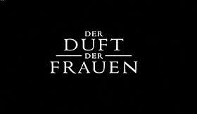 Scent of a woman (1992) cast and crew credits, including actors, actresses, directors, writers and more. Der Duft Der Frauen 1992 Wikipedia