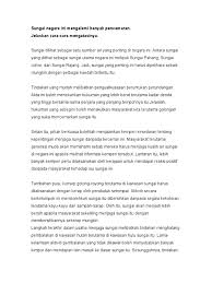 Tidak membuang sampah sembarangan dan selalu membuang sampah pada tempat yang tepat. Cara Mengatasi Pencemaran Sungai