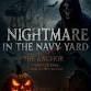 Nightmare in the Navy Yard event image