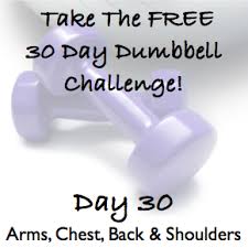 day 30 30 day dumbbell challenge