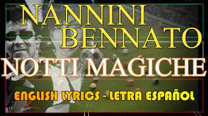 Visualizza altre idee su notte, animazione, buonanotte. Notti Magiche Gianna Nannini Edoardo Bennato Letra Espanol English Lyrics Testo Italiano Youtube
