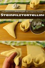 Steinpilztortellini Selbstgemacht Dazu Schopftintlingsauce Und Krause Glucke Rezept In 2020 Tortellini Tortellini Selber Machen Selbstgemacht