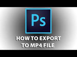 First, open the video file in photoshop. Photoshop Cc 2017 Export To Mp4 File Youtube