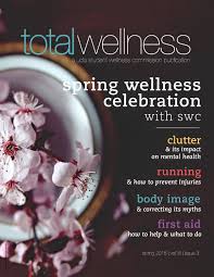 Spring Wellness Celebration by Total Wellness Magazine - Issuu