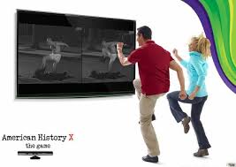 Maybe you would like to learn more about one of these? American History X For Kinect