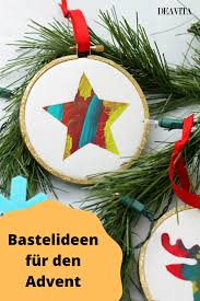 Bastelideen Fur Den Advent Zu Weihnachten Basteln Mit Den Kindern In 2020