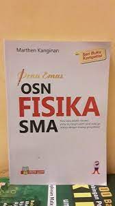 Buku siap jadi juara olimpiade sains nasional (osn) fisika smp: Buku Osn Fisika Sma Siswapelajar Com