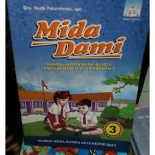 Buku pelajaran bahasa sunda kelas 4 sd cara mengajarku. Jual Buku Bahasa Sunda Mida Dami Kelas 3 Murah Shopee Indonesia