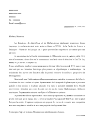 Bonjour à tous, voila j'aimerais avoir vos avis sur ma lettre de motivation pour une inscription en licence de gestion après un échec en médecine. Lettre De Motivation Universite Master Informatique