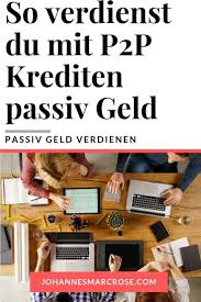 Mit P2p Krediten Geld Verdienen Online Geld Investieren Geld Verdienen Geld Investieren Geld