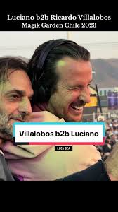 LUCIANO b2b RICARDO VILLALOBOS @ Magik Garden Chile 2023 🇨🇱