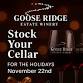 Stock Your Cellar | Case Sale @ Goose Ridge event image