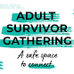 Adult Survivor Gathering — YWCA Lancaster event in Lancaster, PA
