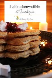 Rezept Fur Lebkuchenwaffeln Mit Zimtsahne Und Gluhweinkirschen Weihnachten Waffeln Lebkuchen Rezepte Waffeln Rezept Gerichte Fur Weihnachten