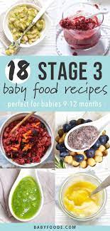 18 Stage 3 Baby Food Recipes Easy Delicious Baby Foode Easy Baby Food Recipes Healthy Baby Food Baby Food Recipes