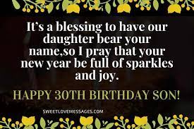 16 is the age which gives you the most fun and the least. Birthday Wishes For Son In Law Turning 30 In 2021 Sweet Love Messages