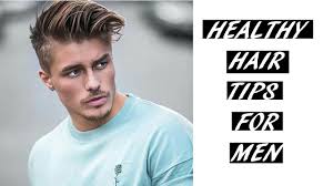 How To Make Your Hair Healthy 5 Healthy Hair Tips For Men Hair Tips For Men Healthy Hair Tips Hair Hacks
