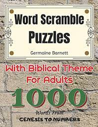 The latest lifestyle | daily life news, tips, opinion and advice from the sydney morning herald covering life and relationships, beauty, fashion, health & wellbeing Amazon Com Word Scramble Puzzles With Biblical Theme For Adults 1000 Words Large Print Puzzles From Genesis To Numbers 9781678316433 Barnett Germaine Books