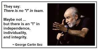 18 Wisdoms From The Late Great George Carlin Funny Quotes George Carlin Printable Inspirational Quotes