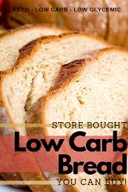 Doing keto low carb 5 years not a single food is keto food. Mug Bread Just Isn T Close To Real Bread Instead Try These Low Carb Bread Store Bought Options You Don T Have To Bake Why Try When There S Low Carb Bread To