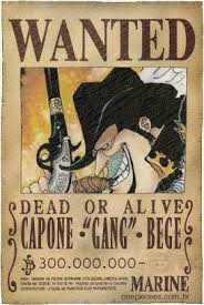 Capone Gang Bege Wanted Poster One Piece One Piece Bounties One Piece Anime One Piece Luffy