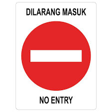 2k reads 141 votes 17 part story. No Entry Dilarang Masuk Vinyl Sign Sticker 173x230mm We Accept Custom Make Order Lazada
