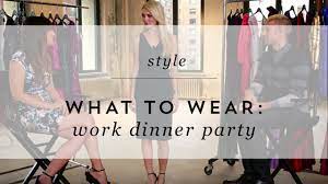 I am having a huge panic about what to wear this weekend! What To Wear Work Dinner Party Youtube