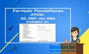 Format formulir pendaftaran siswa baru. Download Formulir Ppdb Sd Smp Dan Sma Smk Coretan Guru