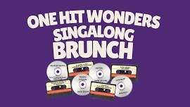 Singalong Brunch - One Hit Wonders!