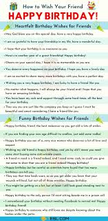 Funny, cute, unique and best happy birthday wishes, greetings, blessings, messages, and quotes for special male or female best friend. Happy Birthday Friend 35 Heartfelt And Funny Birthday Wishes For Friends 7esl