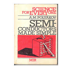 The science machine is a husband, father, graduate of morehouse college (the grandson of dr. Science For Everyone Semiconductors Made Simple Pocketbook Book At Best Book Centre