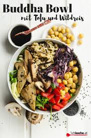 Buddha Bowl Mit Tofu Und Wildreis Rezept Rezept Tofu Rezepte Asiatische Rezepte