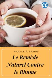 Epingle Sur Remedes Naturels Contre Le Rhume
