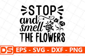 3d rolled paper roses are a fun and simple way to add some dimension and elegance to any project! Stop And Smell The Flowers Graphic By Design Store Creative Fabrica