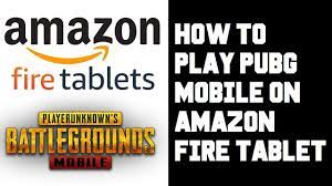 How To Install Pubg Mobile On Amazon Fire Tablet Google Play Pubg Mobile On Fire Hd 10 Tablet Youtube