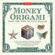 Dollar bill origami folding origami with dollar bills is getting more and more trendy! Amazon Com Money Origami Kit Make The Most Of Your Dollar Origami Book With 60 Origami Paper Dollars 21 Projects And Instructional Dvd 0814050013299 Michael G Lafosse Richard L Alexander Arts Crafts Sewing