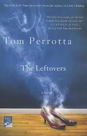 The leftovers is a 2011 novel by tom perrotta. The Leftovers By Tom Perrotta