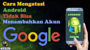 Dan akhir kata semoga artikel mengenai solusi tidak bisa masuk akun google di android yang kami buat di blog jujukane ini bisa menambah wawasan para pembaca. Cara Mengatasi Android Tidak Bisa Login Menambah Akun Google Www Arie Pro